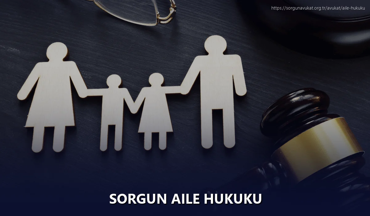 Sorgun Aile Hukuku