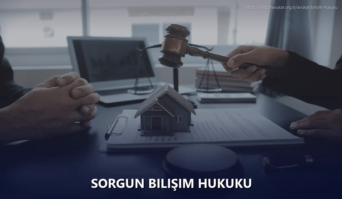 Sorgun Bilişim Hukuku