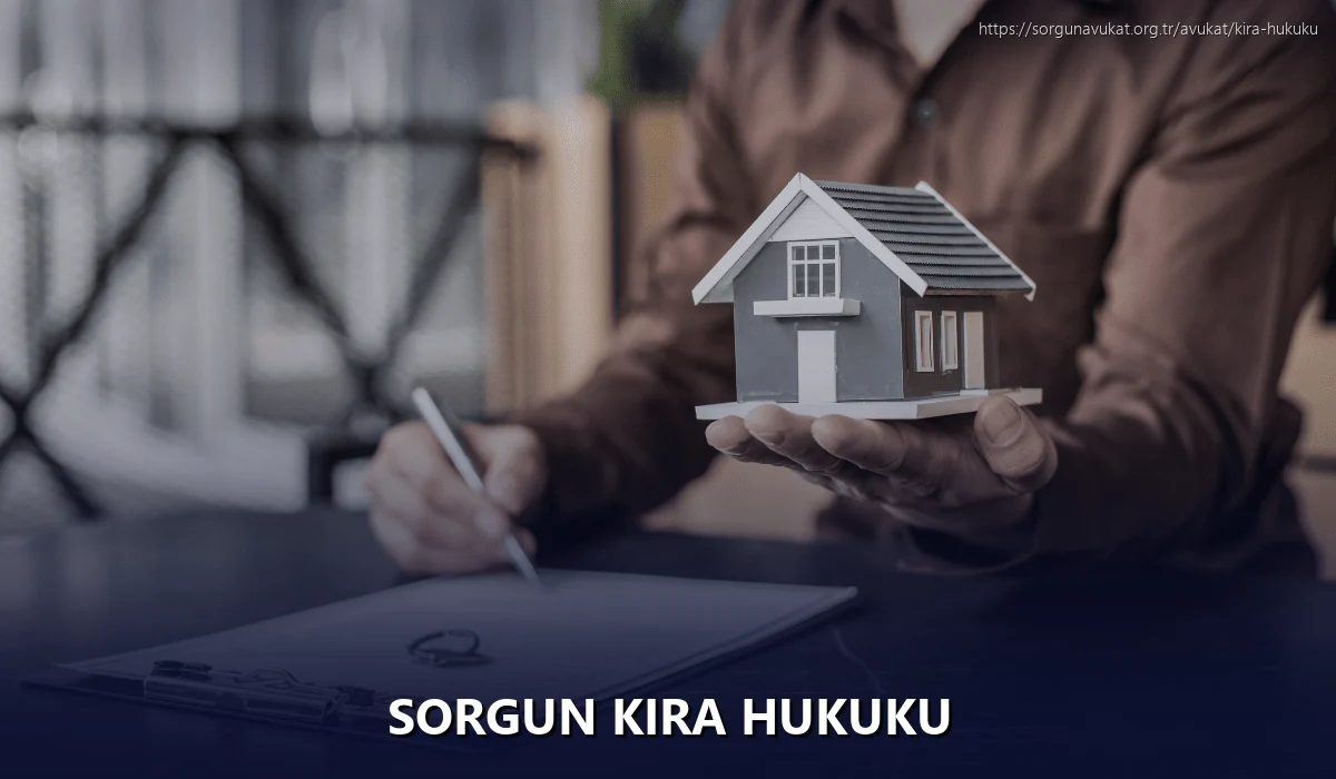 Sorgun Kira Hukuku