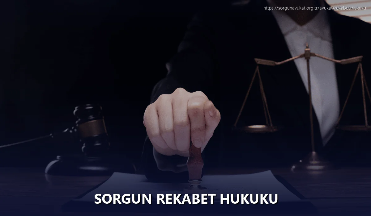 Sorgun Rekabet Hukuku