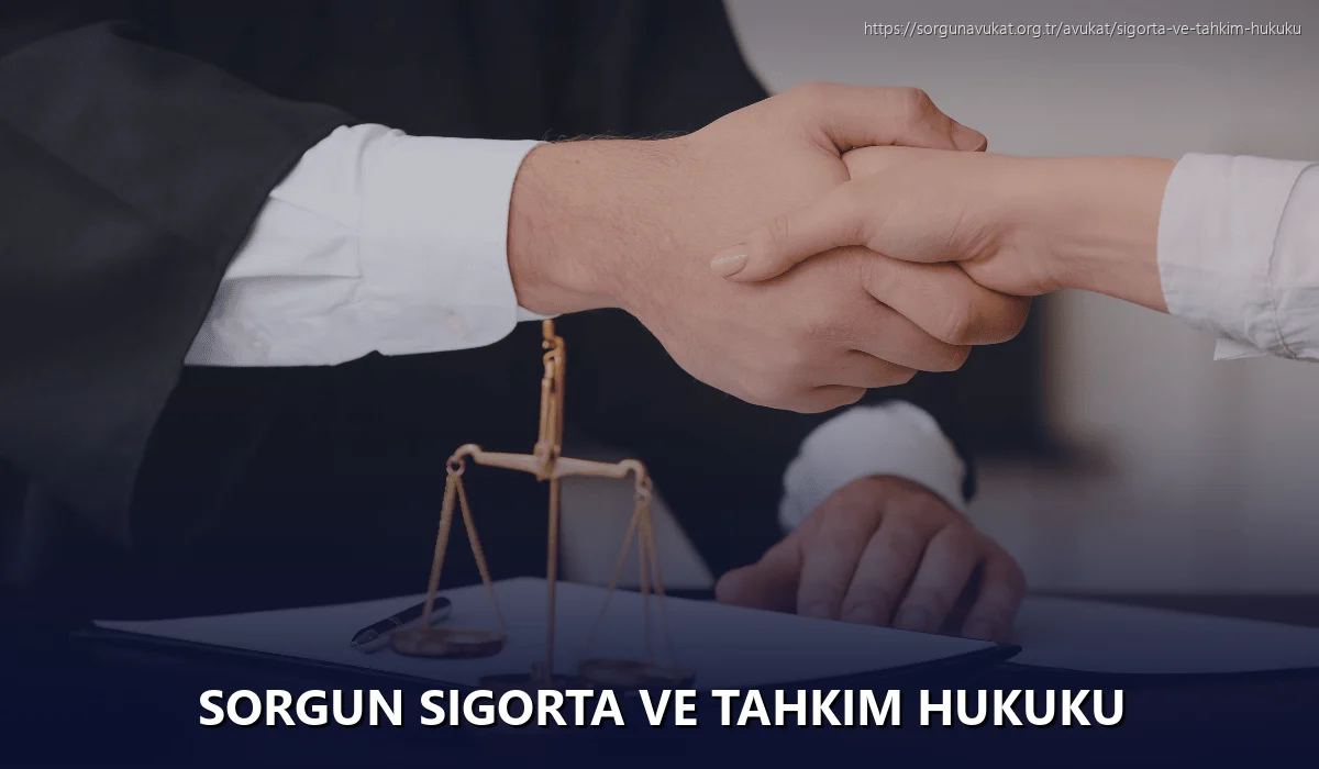 Sorgun Sigorta ve Tahkim Hukuku